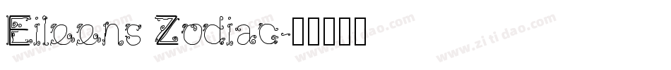 Eileens Zodiac字体转换